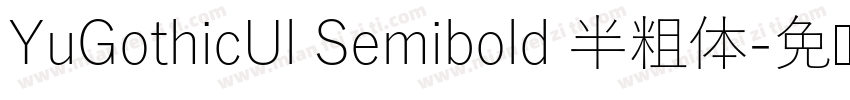 YuGothicUl Semibold 半粗体字体转换